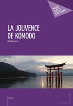 La Jouvence de Komodo