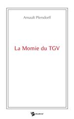La Momie du TGV