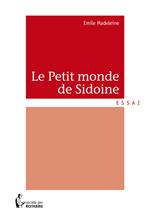 Le Petit monde de Sidoine