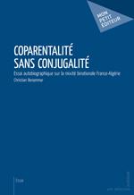 Coparentalité sans conjugalité