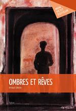 Ombres et rêves