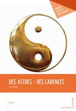 Des astres - Des cadences