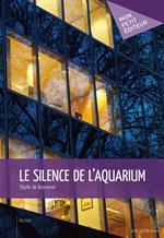 Le Silence de l'aquarium