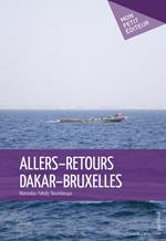 Allers-retours Dakar-Bruxelles