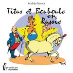 Titus et Bouboule en Russie