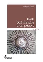 Haïti ou l'histoire d'un peuple