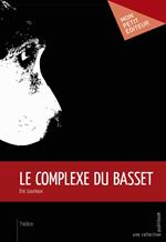 Le Complexe du basset