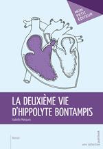 La Deuxième vie d'Hippolyte Bontampis