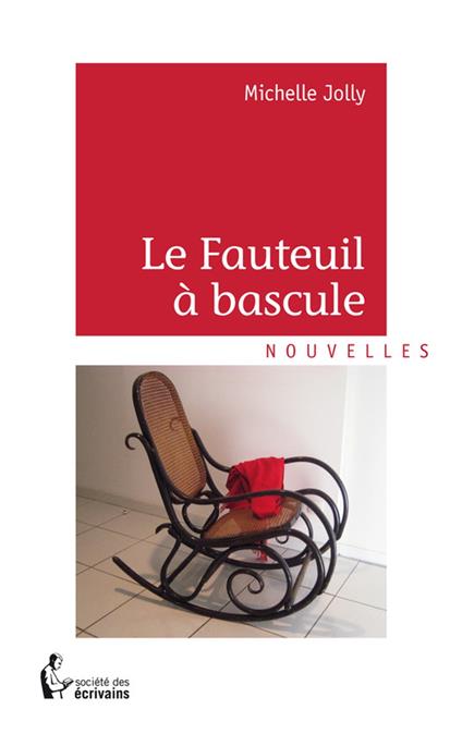 Le Fauteuil à bascule