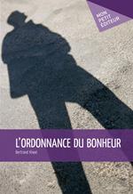 L'Ordonnance du bonheur