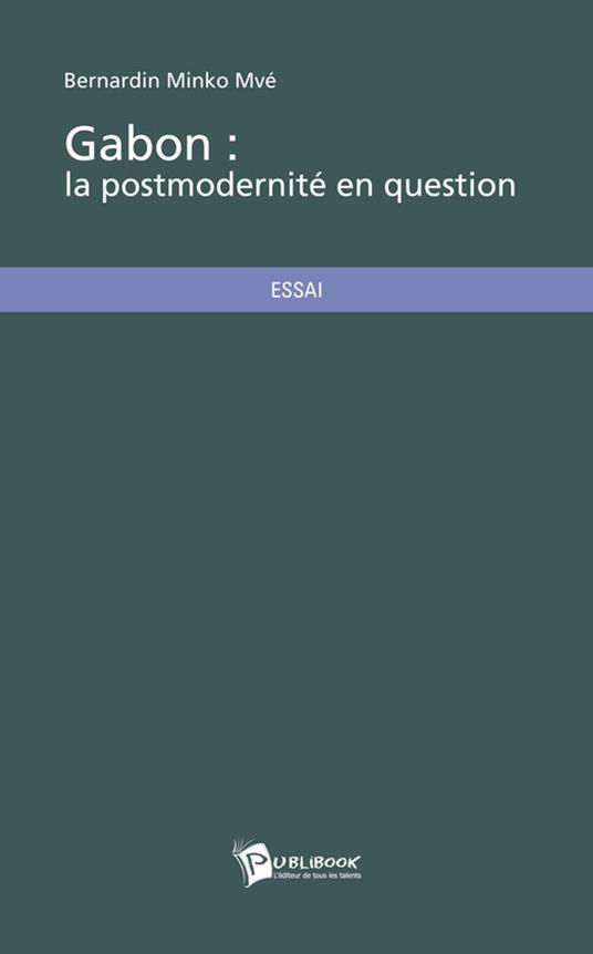 Gabon : la postmodernité en question