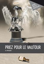 Priez pour le vautour