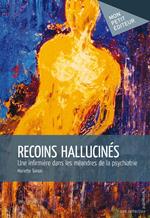 Recoins hallucinés