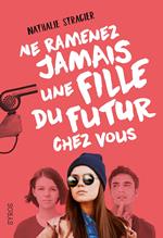 Ne ramenez jamais une fille du futur chez vous 1-EPUB2