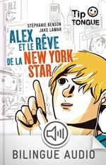 Alex et le rêve de la New York Star