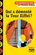 Les enquêtes de Nino - Qui a démonté la tour Eiffel ?