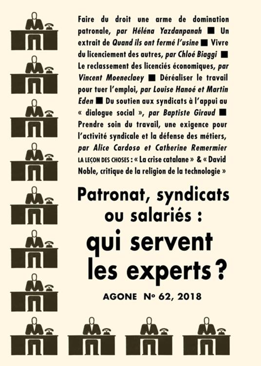 Patronat, syndicats ou salariés : qui servent les experts ?