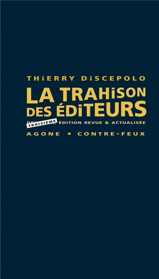 La Trahison des éditeurs