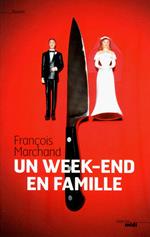 Un week-end en famille