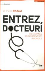 Entrez, Docteur !