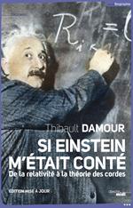 Si Einstein m'était conté (nouvelle édition)