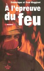 A l'épreuve du feu