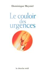 Le couloir des urgences