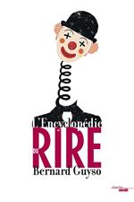 L'encyclopédie du rire