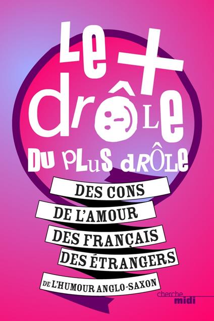 Le + drôle du plus drôle T1