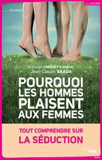 Pourquoi les hommes plaisent aux femmes