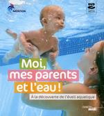 Moi, mes parents et l'eau