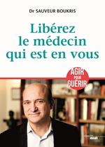 Libérez le médecin qui est en vous