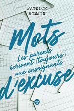 Mots d'excuse : les parents écrivent toujours aux enseignants