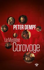 Le Mystère Caravage