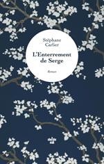 L'Enterrement de Serge