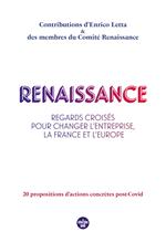 Renaissance - Regards croisés pour changer l'entreprise, la France et l'Europe