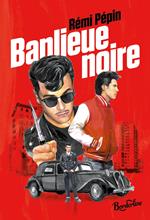 Banlieue noire