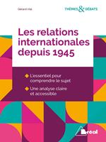 Les relations internationales depuis 1945