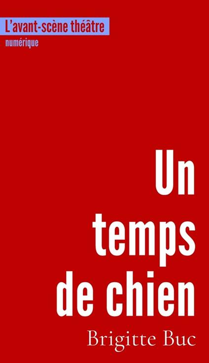 Un temps de chien