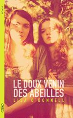 Le doux venin des abeilles