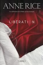 Les infortunes de la Belle au bois dormant Tome 3 Libération