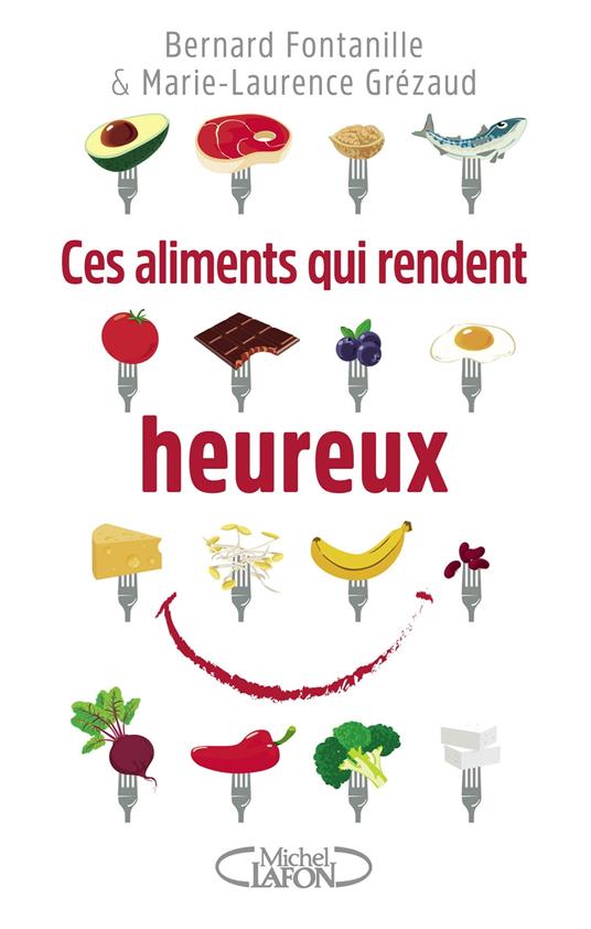 Ces aliments qui rendent heureux