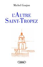 L'autre Saint-Tropez