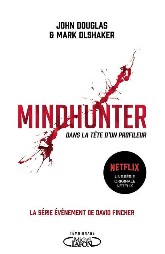 Mindhunter - Dans la tête d'un profileur