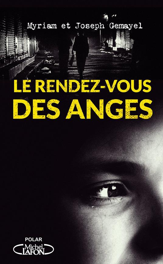 Le rendez-vous des anges