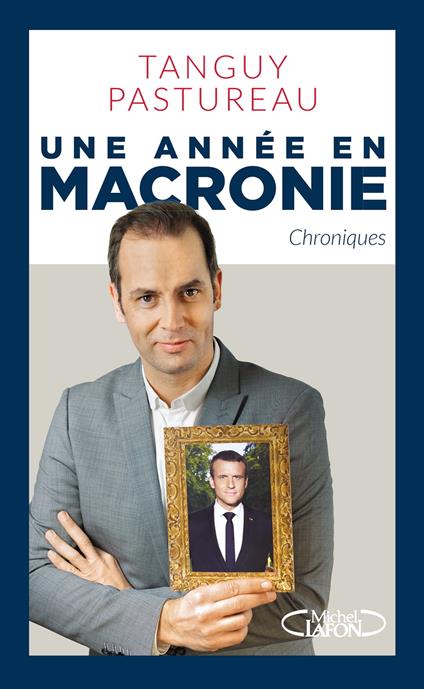 Une année en Macronie