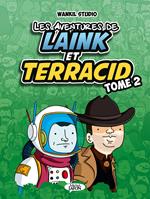 Les aventures de Laink et Terracid - tome 2