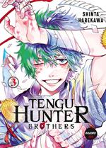 Tengu Hunter Brothers - Tome 3