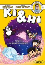 Ki & Hi - Tome 5 Le Dragon céleste