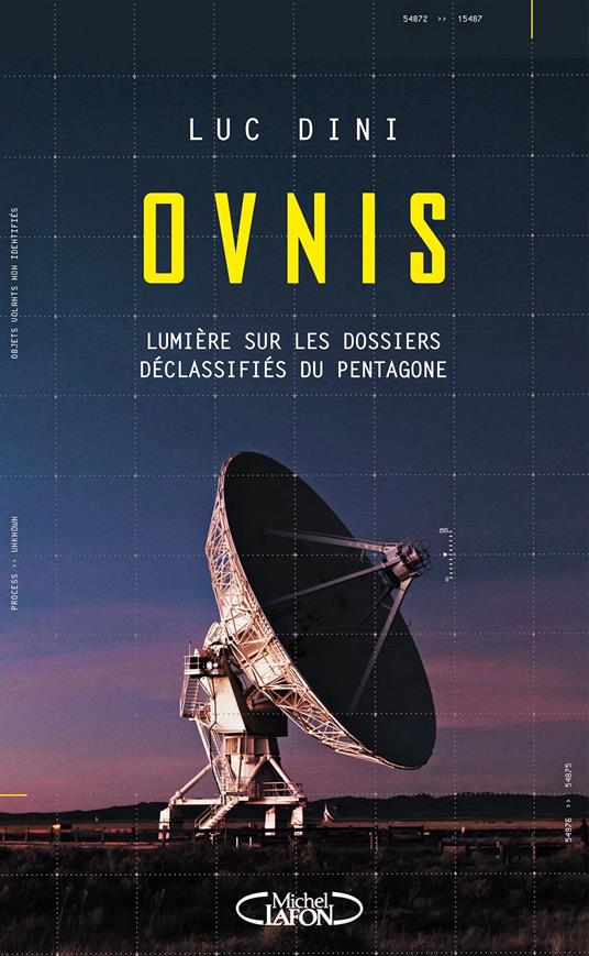 OVNIS - Lumière sur les dossiers déclassifiés du Pentagone